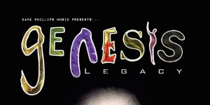 Dave Phillips Music presents Genesis Legacy Live @ The Burrell Theatre